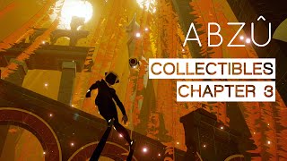 ABZU - All Collectibles - Chapter 3