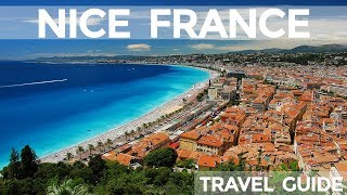 Nice France Travel Guide
