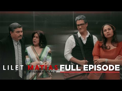 Lilet Matias, Attorney-At-Law: A civil war within the law firm! (Full Episode 120) August 21, 2024