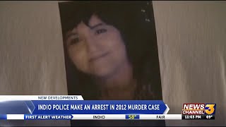 Indio police make an arrest in 2012 murder case