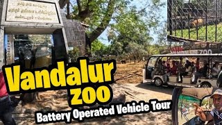 Vandalur Zoo | Arignar Anna Zoological Park | Battery Operated Vehicle Tour in Tamil | #vandalurzoo