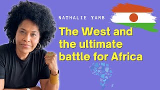 Niger: The West and the ultimate battle for Africa