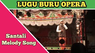 Marang Buruy Durub aakan Santali Romantic song/Lugu Buru Opera song