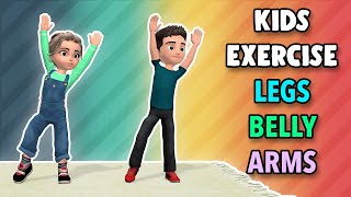 Kids Daily Exercise: Legs + Belly + Arms