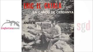 Eric el català - Anirem