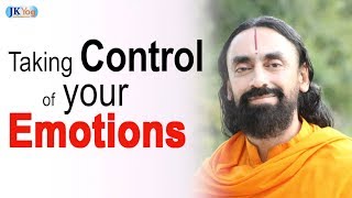 Taking Control of Your Emotions | Swami Mukundananda
