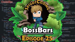 How to make a Spigot 1.15+ plugin (Ep25) BossBars