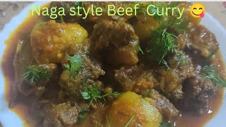 Naga Style Beef Curry||Naga Cooking recipe😋