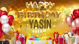 YASiN - Happy Birthday Yasin