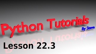 Python Tutorial v3.2.5 Lesson 22.3 - Adventure Game String Methods (1 of 2)