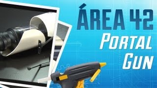 Como fazer uma Portal Gun - Parte 1 [Área 42]