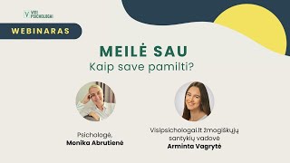 Meilė sau. Kaip save pamilti?