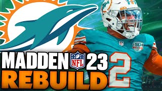 Bradley Chubb Miami Dolphins Rebuild! Madden 23 Franchise Rebuild