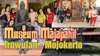 Museum Majapahit, Trowulan Mojokerto