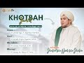 [ LIVE ] RANGKAIAN SHOLAT JUMAT | AL HABIB JINDAN BIN NOVEL BIN SALIM BIN JINDAN