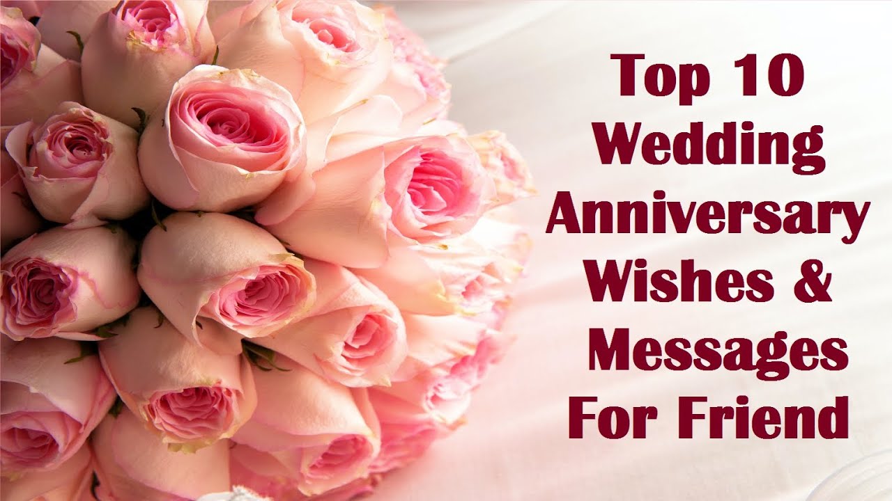 Top 999+ Wedding Anniversary Wishes For Friend Images – Amazing ...