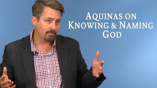 Aquinas on Knowing and Naming God with Prof. Chad Pecknold