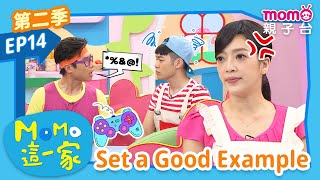 EP14 Set a Good Exampl｜Children's Comedy｜M o m o Family Season 2｜Full Version｜momokids