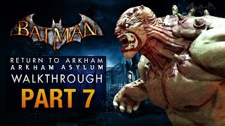 Batman: Return to Arkham Asylum Walkthrough - Part 7 - The Botanical Gardens