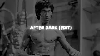 Bruce Lee - After dark Edit
