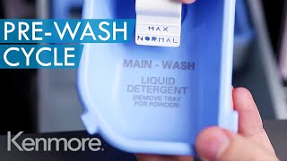 Kenmore Front Load Washer Dispenser: How to Use Pre-Wash Cycle