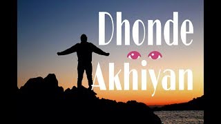 Dhoonde 👀Akhiyaan Whatsapp Status || Yasser Desai || Sidharth , Altamash || Jabariya Jodi-2019