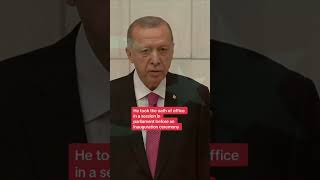Turkey's president Recep Tayyip Erdogan sworn in for third term in office
