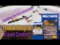 HO Scale Walthers Modern Travel Center (Part 01)