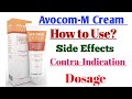 Avocom-M Cream | indication, Side Effects, Dosage & Contra-Indication