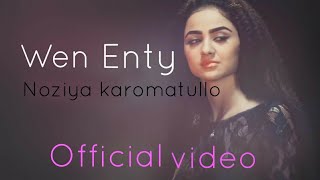 WEN ENTY || KOJAYE || Noziya karomatullo \u0026 Hussain aseeri