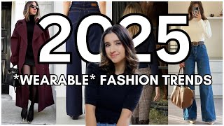 Top WEARABLE Fashion Trends 2025! *I am genuinely surprised!*