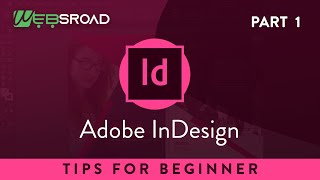 Get Started with 10 InDesign Tips for Beginner (Part 1)