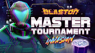 Blaston Master Tournament: Invasion - Full Event Gameplay