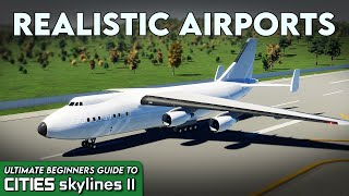 How to Plan and Build Realistic Regional Airports in Cities Skylines 2 (2023)! | UBG 7