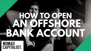 How to Open An Offshore Bank Account