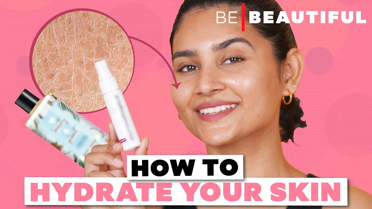 5 Ways To Keep Your Skin Hydrated | How To Hydrate Your Dry Skin In ...