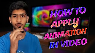 HOW TO GET MORE VIEWERS... HOW TO APPLY ANIMATION IN VIDEO #tech #technology #editing #viral