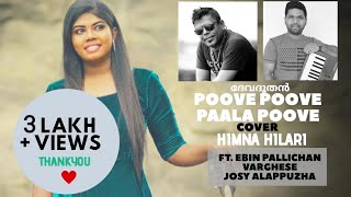 Poove Poove Palapoove cover |Himna Hilari|Devadhoodan