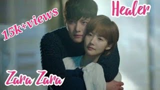 REQUESTED :Zara Zara MVll Healer ll Most Cutest Love Story ll Korean Mix ll Drama Admirer