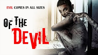 Of The Devil (2022) |  Movie | Jonathan Stoddard | Daniela Palavecino