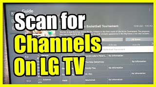 How to Scan for Channels on your LG TV (Cable or Antenna)