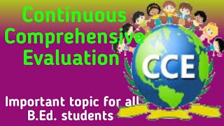 Continuous Comprehensive Evaluation #CCE/complete topic