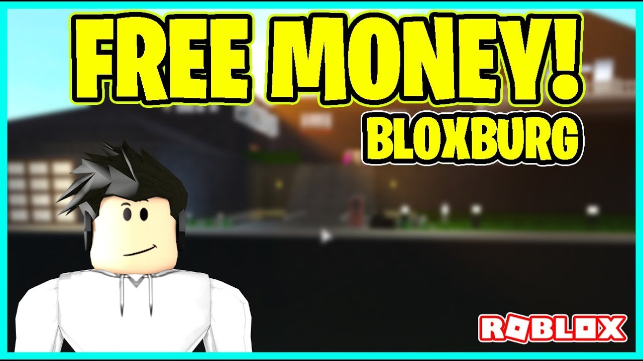 How To Get 200K Cash In Bloxburg (Fast And Easy) *2019* - YouTube