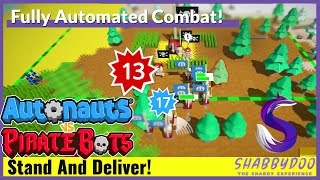How To Automate Combat! | Best Sign Usages | Autonauts vs Piratebots Episode 4