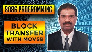 Lecture-23: Microprocessor Laboratory | VTU | Block Transfer using MOVSB .