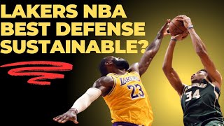 Lakers Best NBA Defense Sustainable?