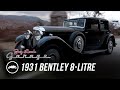 1931 Bentley 8-Litre Mulliner Sedan - Jay Leno's Garage