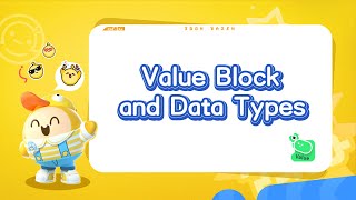 Eggy Code Tutorial - Value Blocks and Common Data Type