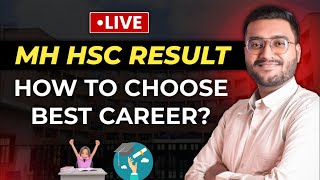 HSC Results & MH Nursing CET | How to choose best Career? x Ashish Gaikwad