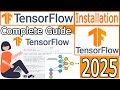 How to Install TensorFlow with latest Python 3.13 on Windows 10/11 [2025 Update] TensorFlow Tutorial